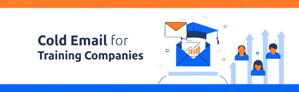 Cold Email for Training and Development Companies: The Complete Guide ...